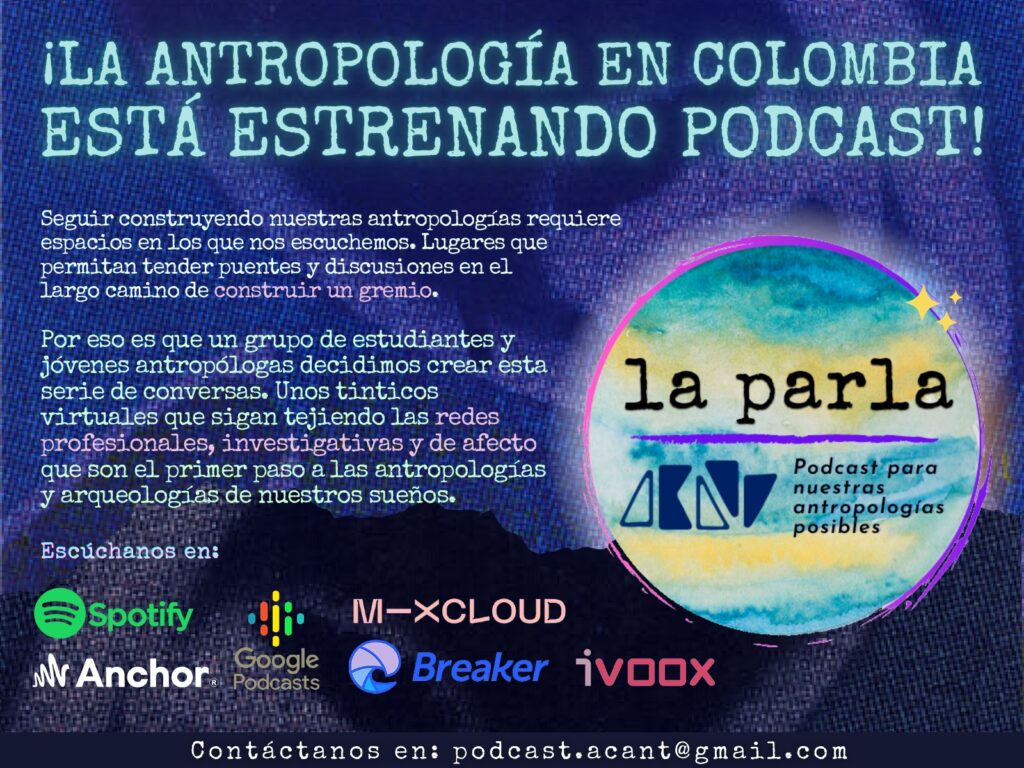 ¡La antropología en Colombia está estrenando Podcast!